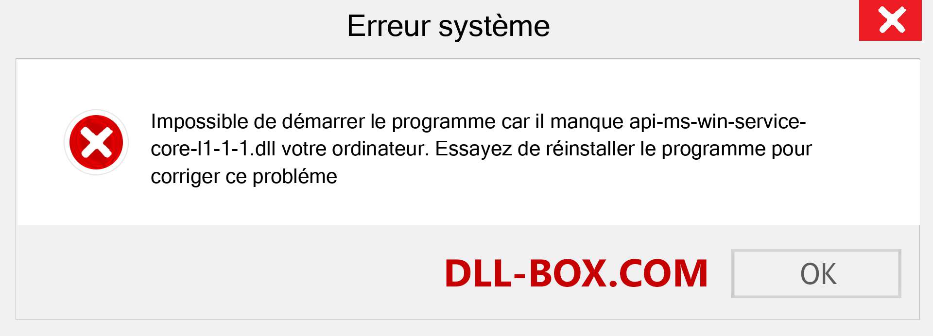 Le fichier api-ms-win-service-core-l1-1-1.dll est manquant ?. Télécharger pour Windows 7, 8, 10 - Correction de l'erreur manquante api-ms-win-service-core-l1-1-1 dll sur Windows, photos, images